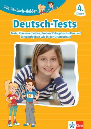 Klett Die Deutsch-Helden: Deutsch-Tests 4. Klasse