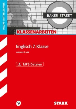 STARK Klassenarbeiten Haupt-/Mittelschule - Englisch 7. Klasse