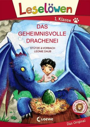 Leselöwen 1. Klasse - Das geheimnisvolle Drachenei (Großbuchstabenausgabe)