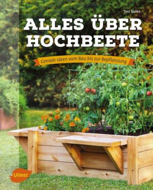 Alles über Hochbeete