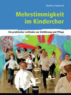 Mehrstimmigkeit im Kinderchor