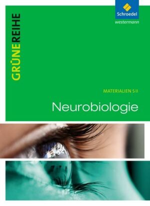 Grüne Reihe / Neurobiologie