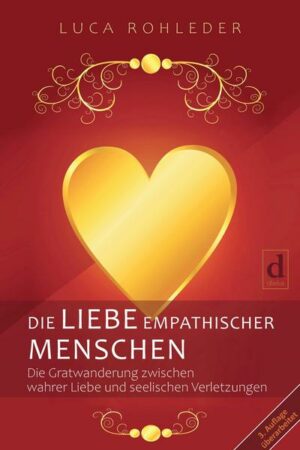 Die Liebe Empathischer Menschen