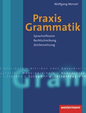 Praxis Grammatik