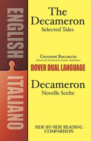 Decameron Selected Tales / Decameron Novelle Scelte: A Dual-Language Book