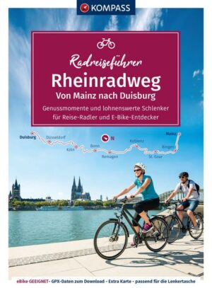 KOMPASS RadReiseFührer Rheinradweg von Mainz bis Duisburg