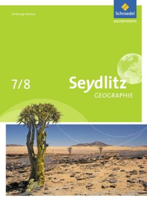 Seydlitz Geographie / Seydlitz Geographie - Ausgabe 2014 für Schleswig-Holstein