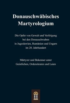 Donauschwäbisches Martyrologium