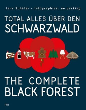 Total alles über den Schwarzwald / The complete Black Forest