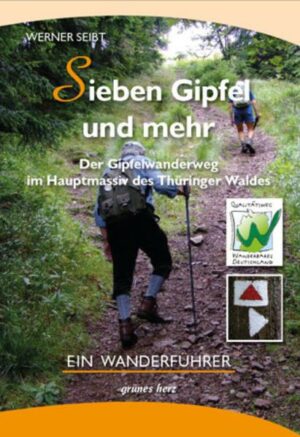 Der Gipfelwanderweg im Hauptmassiv des Thüringer Waldes