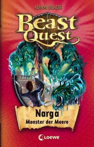 Narga Monster der Meere / Beast Quest Bd.15