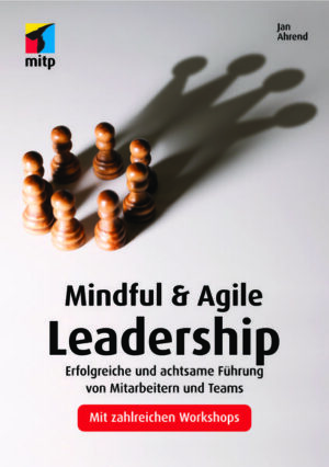 Mindful & Agile Leadership