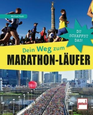 Dein Weg zum Marathon-Läufer