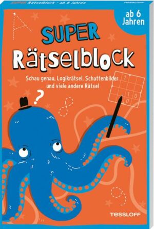 Super Rätselblock ab 6 Jahren. Schau genau