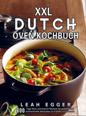 XXL Dutch Oven Kochbuch