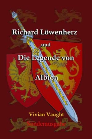 Richard Löwenherz und Albion / Richard Löwenherz und die Legende von Albion