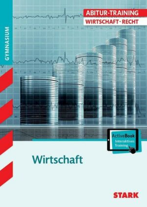 STARK Abitur-Training - Wirtschaft/Recht: Wirtschaft