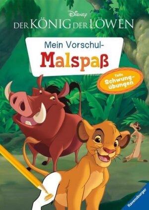 Disney Der König der Löwen: Mein Vorschulmalspaß. Tolle Schwungübungen