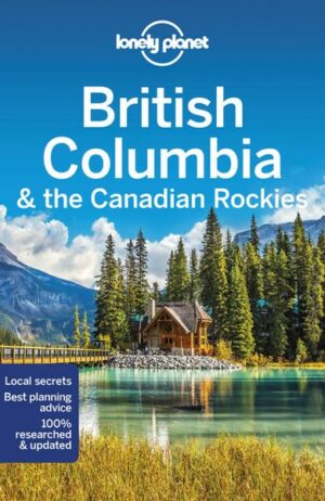 British Columbia & the Canadian Rockies