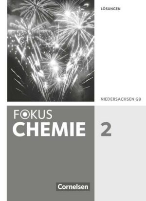 Fokus Chemie - Neubearbeitung - Gymnasium Niedersachsen - Band 2