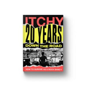 Itchy: 20 Years Down The Road