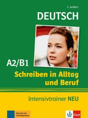 Deutsch Schreiben in Alltag und Beruf A2/B1