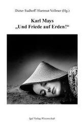 Karl Mays 'Und Friede auf Erden'