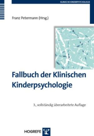 Fallbuch der Klinischen Kinderpsychologie