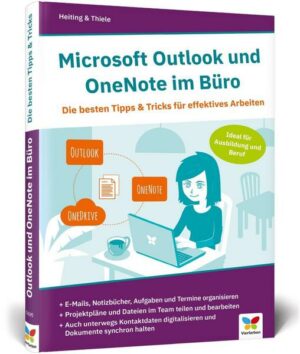 Microsoft Outlook und OneNote im Büro