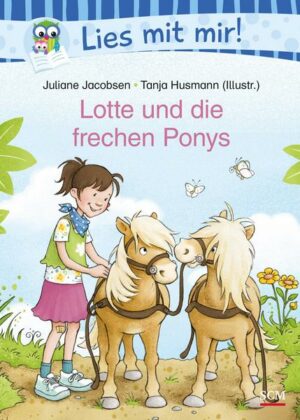 Lotte und die frechen Ponys