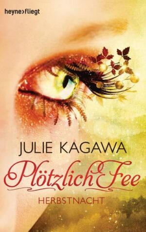 Herbstnacht / Plötzlich Fee Bd.3