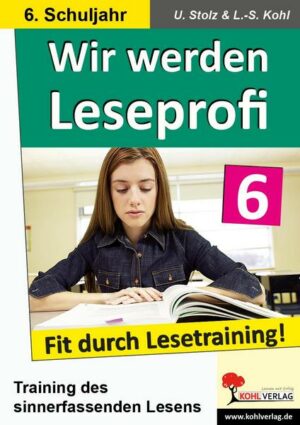 Wir werden Leseprofi / Klasse 6