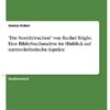 'Die Streithörnchen' von Rachel Bright. Eine  Bilderbuchanalyse im Hinblick auf narratoästhetische Aspekte