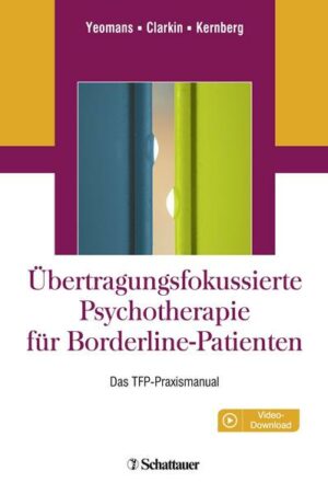 Übertragungsfokussierte Psychotherapie für Borderline-Patienten