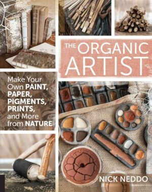 The Organic Artist: Make Your Own Paint