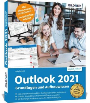 Outlook 2021 – Grundlagen und Aufbauwissen