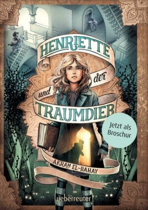 Henriette und der Traumdieb - Broschur