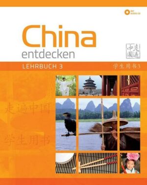 China entdecken - Lehrbuch 3