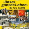 „Unser ganzes Leben“