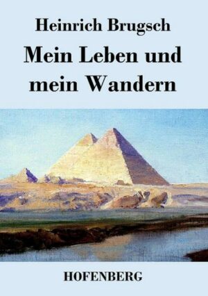 Mein Leben und mein Wandern