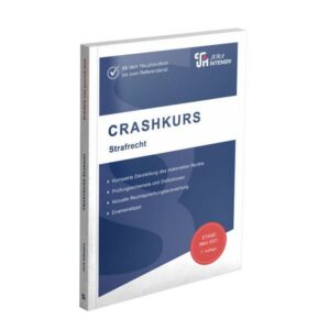 Crashkurs Strafrecht