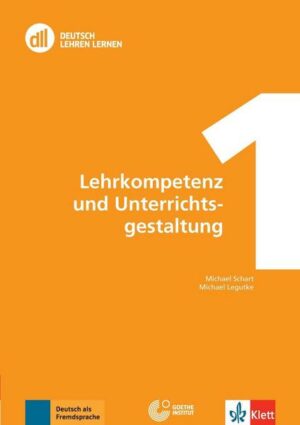DLL 01: Lehrkompetenz und Unterrichtsgestaltung