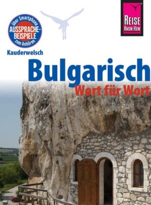 Reise Know-How Sprachführer Bulgarisch - Wort für Wort