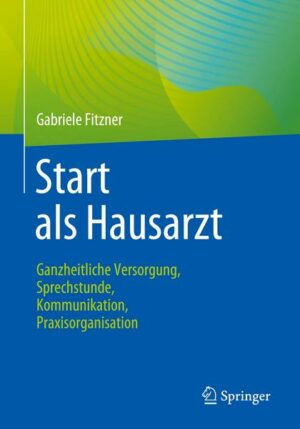 Start als Hausarzt