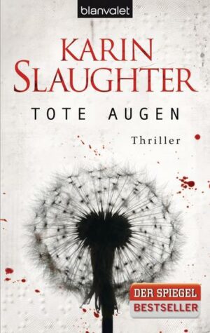Tote Augen / Will Trent - Georgia Bd. 3