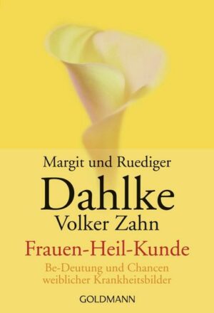 Frauen-Heil-Kunde ( Frauenheilkunde)