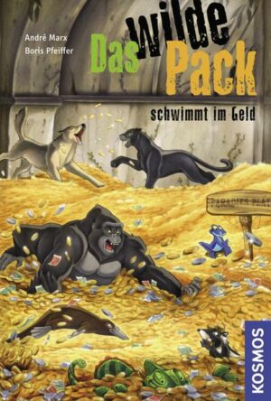 Das wilde Pack schwimmt im Geld / Das wilde Pack Bd.12