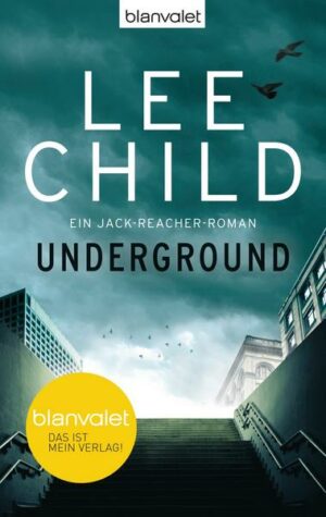 Underground / Jack Reacher Bd.13