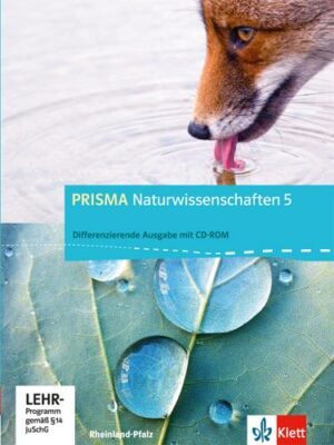 PRISMA Naturwissenschaften 5. Differenzierende Ausgabe Rheinland-Pfalz