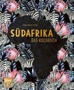 Südafrika – Das Kochbuch